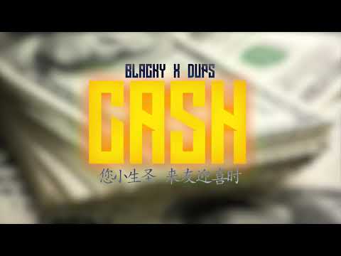 Blacky X Dups - Cash