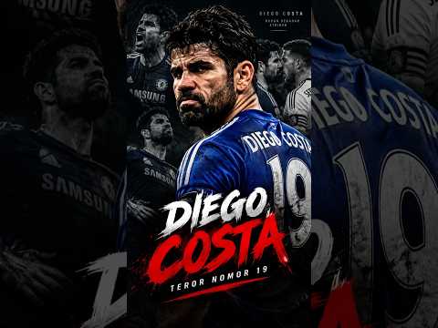 Diego Costa: Raja Perang Psikologis. ☠️