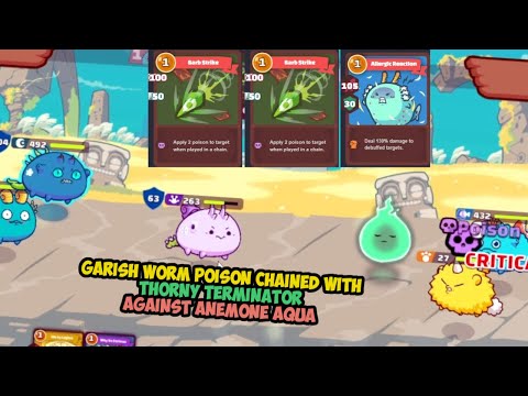 Double Dusk Poison Garish Worm Chained With Reptile Terminator vs Anemone Aqua (ABP) - Axie Infinity