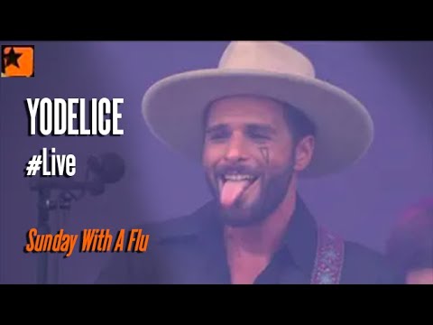 Yodelice - Sunday With A Flu - Main Square Live
