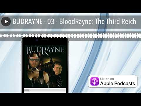 BUDRAYNE - 03 - BloodRayne: The Third Reich