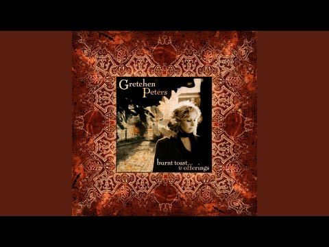 To Say Goodbye - Gretchen Peters