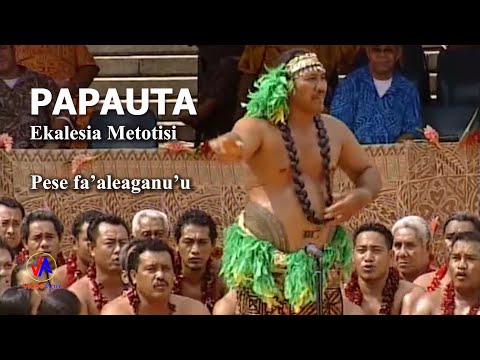 PAPAUTA (Ekalesia Metotisi) : Pese fa'aleaganu'u