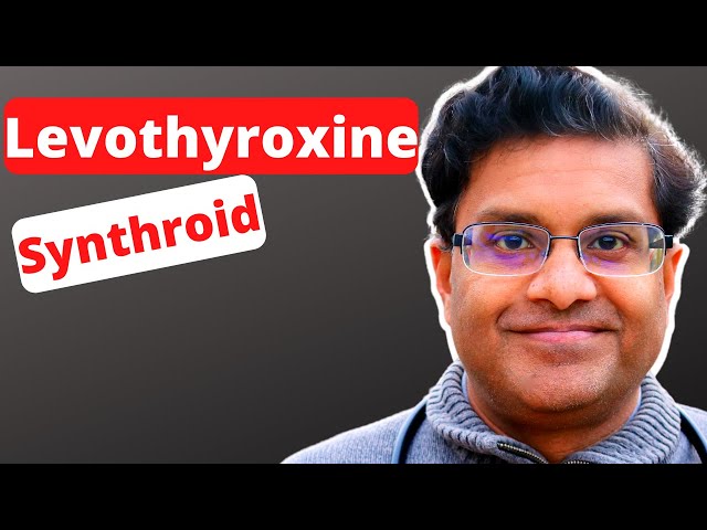 Videouttalande av Levothyroxine Engelska