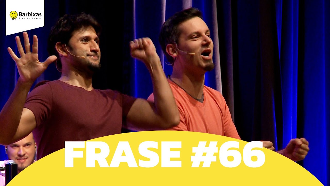 IMPROVÁVEL - FRASES #66