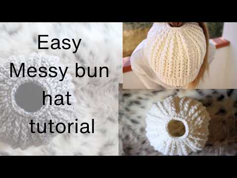 Crochet Messy Bun Beanie Pattern Crochet hat with hole