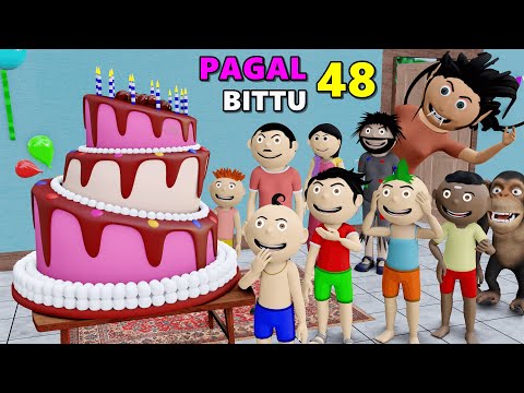 Pagal Bittu Sittu 48 | Sittu Ka Birthday | Bittu Sittu Toons | Pagal Beta 45 | CS Bisht Vines