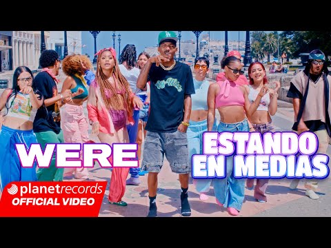WERE - ESTANDO EN MEDIAS 🧦🧦 (Prod. by Ernesto Losa & Dj Gomeko) [Official Video by NAN] #Repaton