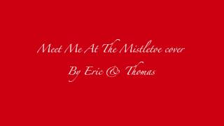 Meet Me At The Mistletoe Cover