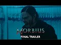 MORBIUS - Final Trailer (HD)  | April 1 | Releasing in English, Hindi, Tamil & Telugu