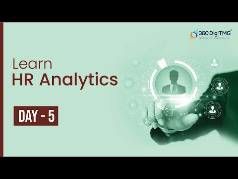HR Analytics | 8 Hours Course | Day 1 | 360DigiTMG