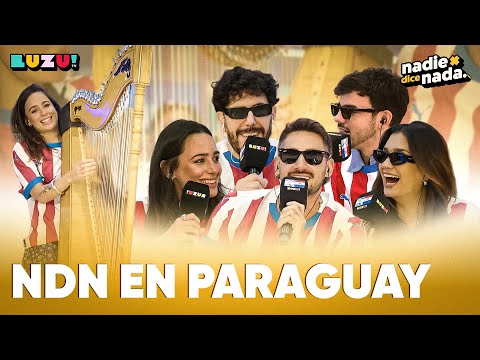 #NADIEDICENADA | LLEGAMOS A PARAGUAY: TOCAMOS EL ARPA Y ¿DORMIR CON TUS PAPÁS POR TRISTEZA?
