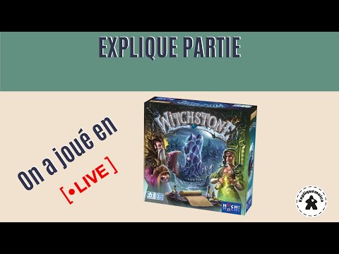 EXPLIQUE PARTIE du jeu WITCHSTONE