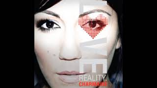 Charmaine – Love Reality (2010)
