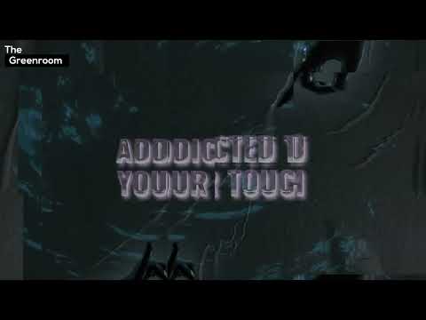 Toxic Wraith, Xtinctor - Addicted To Your Touch