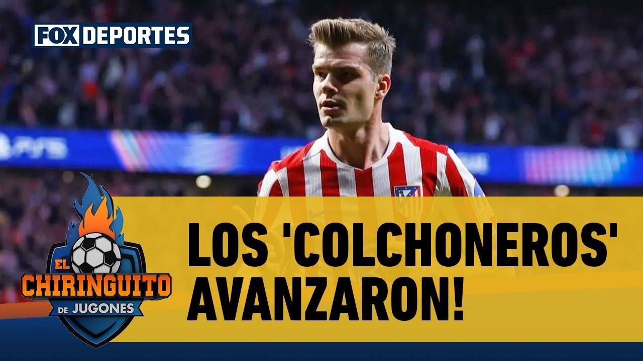 💪 ATLÉTICO MADRID con ALEXANDER SORLOTH avanza en CHAMPIONS LEAGUE con autoridad | El Chiringuito