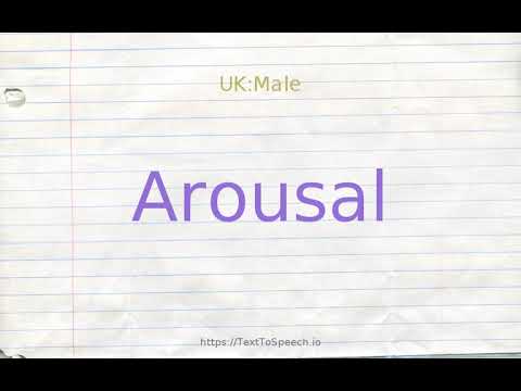 How to pronounce arousal