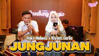 Download lagu JUNGJUNAN - RAKA MAHESA x RIYANTI DARLIA [COVER] mp3
