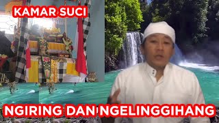 Download lagu THE PHENOMENON OF NGIRING AND NGELINGIHANG IN THE HOLY ROOM - J M Neztra Joe mp3