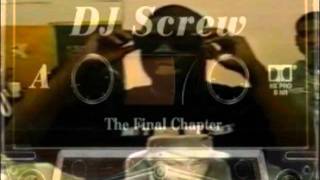DJ Screw - The Final Chapter (Side A & B)