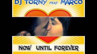 ARC055 DJ TORNY feat. MARCO-Now until forever (MEGAMIX)