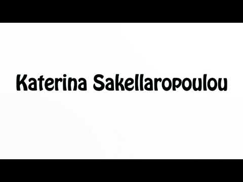 Learn How To Pronounce Katerina Sakellaropoulou