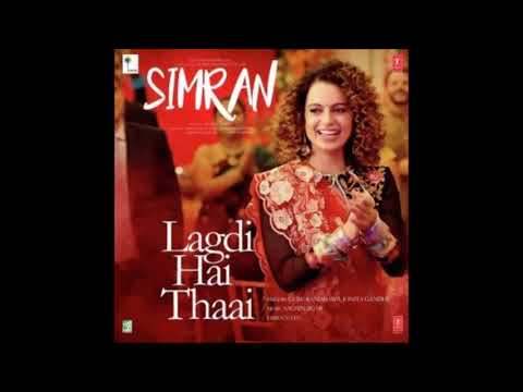SIMRAN- Lagdi Hai Thaai Lyrics