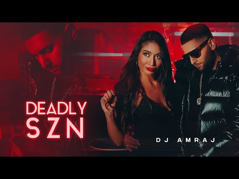 DEADLY SZN || DJ AMRAJ Ft. Karan Aujla, Diljit Dosanjh, AP Dhillion & More | Latest Bhangra Mix 2020