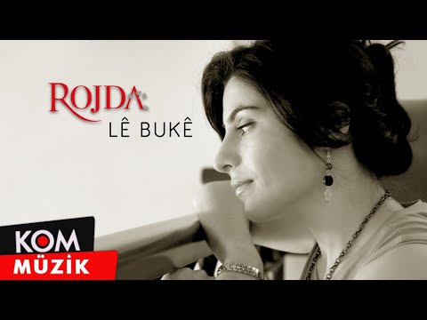 Rojda - Lê Bukê (Official Audio © Kom Müzik)