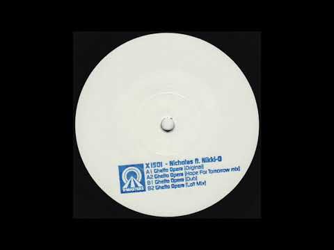 Nicholas Ft. Nikki-O - B2. Ghetto Opera (Loft mix)