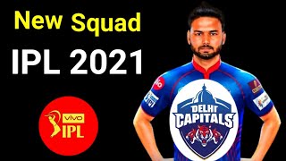 Vivo IPL 2021 Delhi Capitals New Squad | DC full Players List IPL 2021 | Delhi Captitals Team