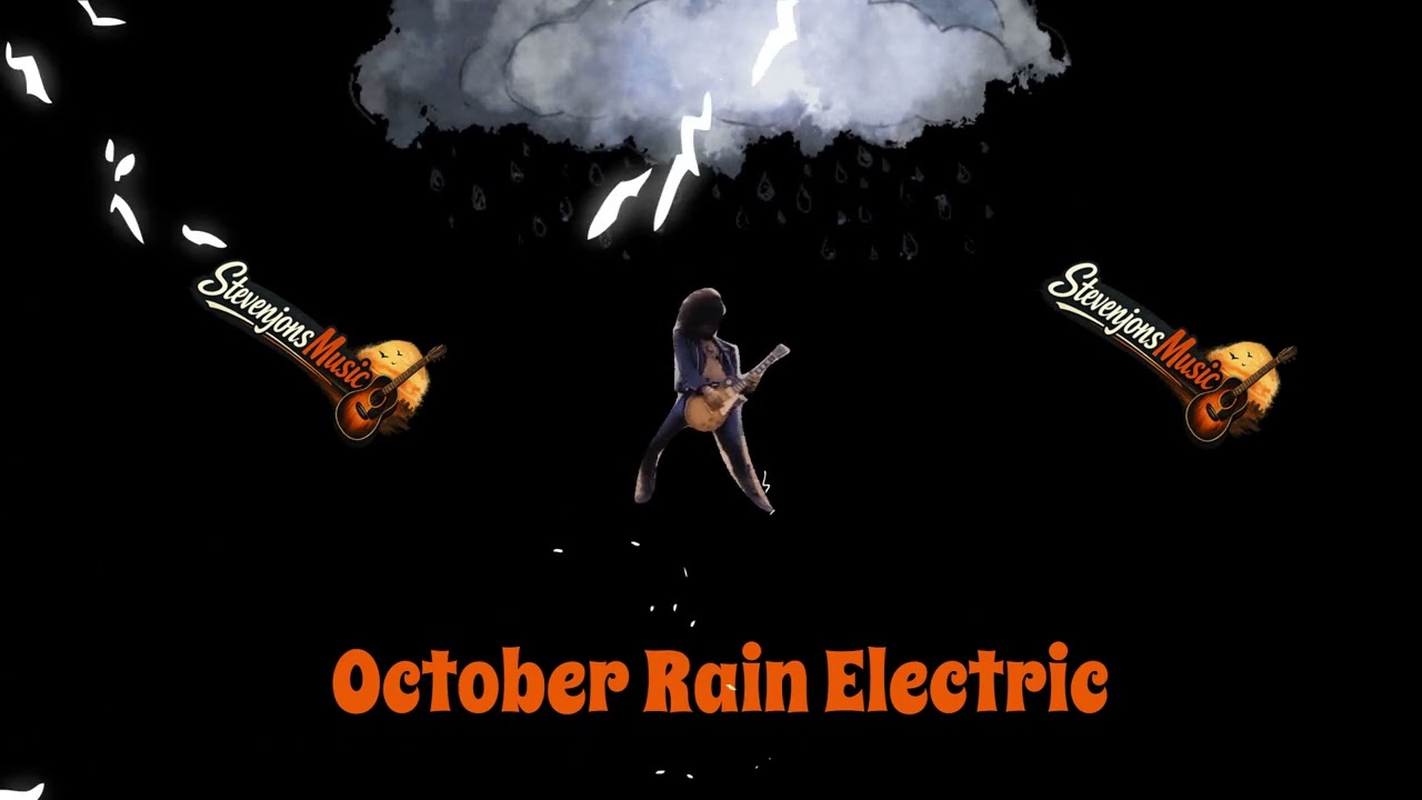 October Rain Electric — Steven Jon by StevenJonsMusic — Official Music Video