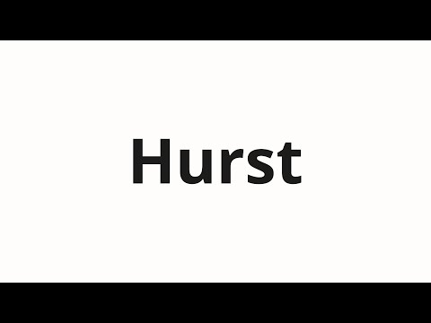 How to pronounce Hurst