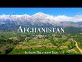 Afghanistan 4K Scenic Relaxation Film With Calming Music