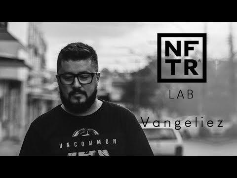 NFTRLab 08.09.2018 - Vangeliez @NFTR