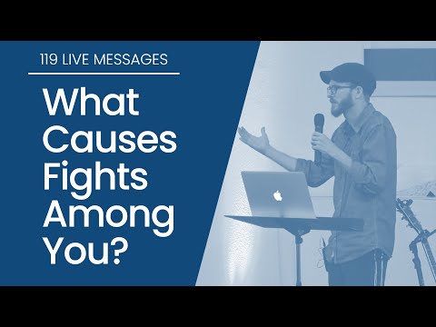 Live Messages: What Causes Fights Among You? - 119 Ministries thumbnail