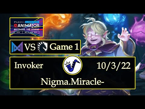 Invoker Dota 2 - Nigma.Miracle- - 10/3/22 - Mid Lane / Pos 2 - Team Nigma VS Team Liquid - AniMajor