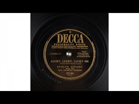 Evelyn Knight - Lucky, Lucky, Lucky Me (1950)