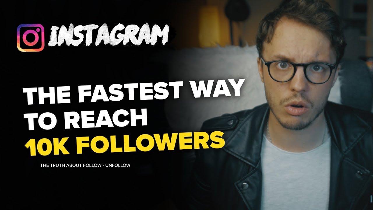 GROW TO 10K INSTAGRAM FOLLOWERS FAST - what's really the best strategy?