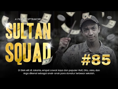 [DRAMA] SULTAN SQUAD EPS 85