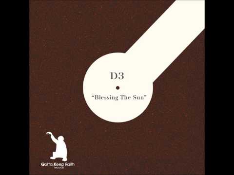 D3 - Blessing The Sun (Krispaglia Le Soleil Remix)