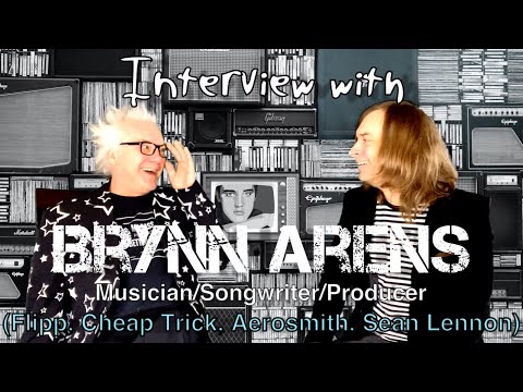 Full Interview with Brynn Arens (Flipp, Songwriter for Cheap Trick, Aerosmith, and more!)