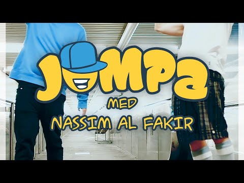 Jompa med Nassim Al Fakir - Gå! (Officiell Video)