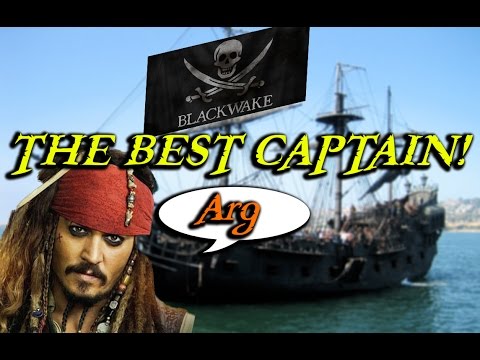 THE BEST CAPTAIN! (Blackwake)