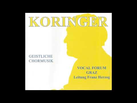 Koringer - Geistliche Chormusik: 6. Herr, Deine Güte | Vocalforum Graz