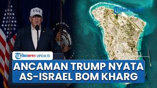 AS dan Israel Serang Pulau Kharg, Trump Singgung Ancaman Peradaban dan Eskalasi Konflik Global