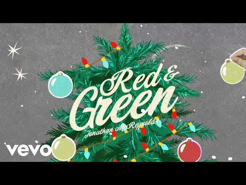 Jonathan McReynolds - Red & Green (Official Lyric Video)