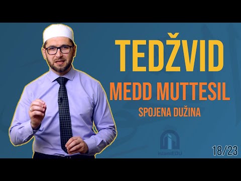 TEDŽVID: MEDD MUTTESIL - SPOJENA DUŽINA