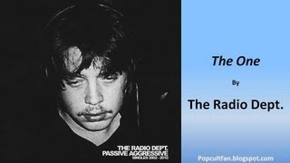 The Radio Dept. - The One (Lyrics)