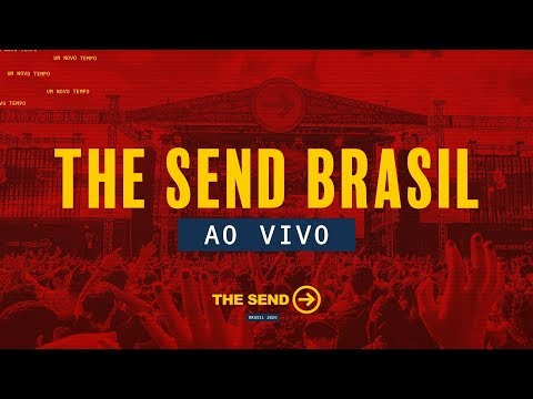 THE SEND BRASIL 2020 - AO VIVO